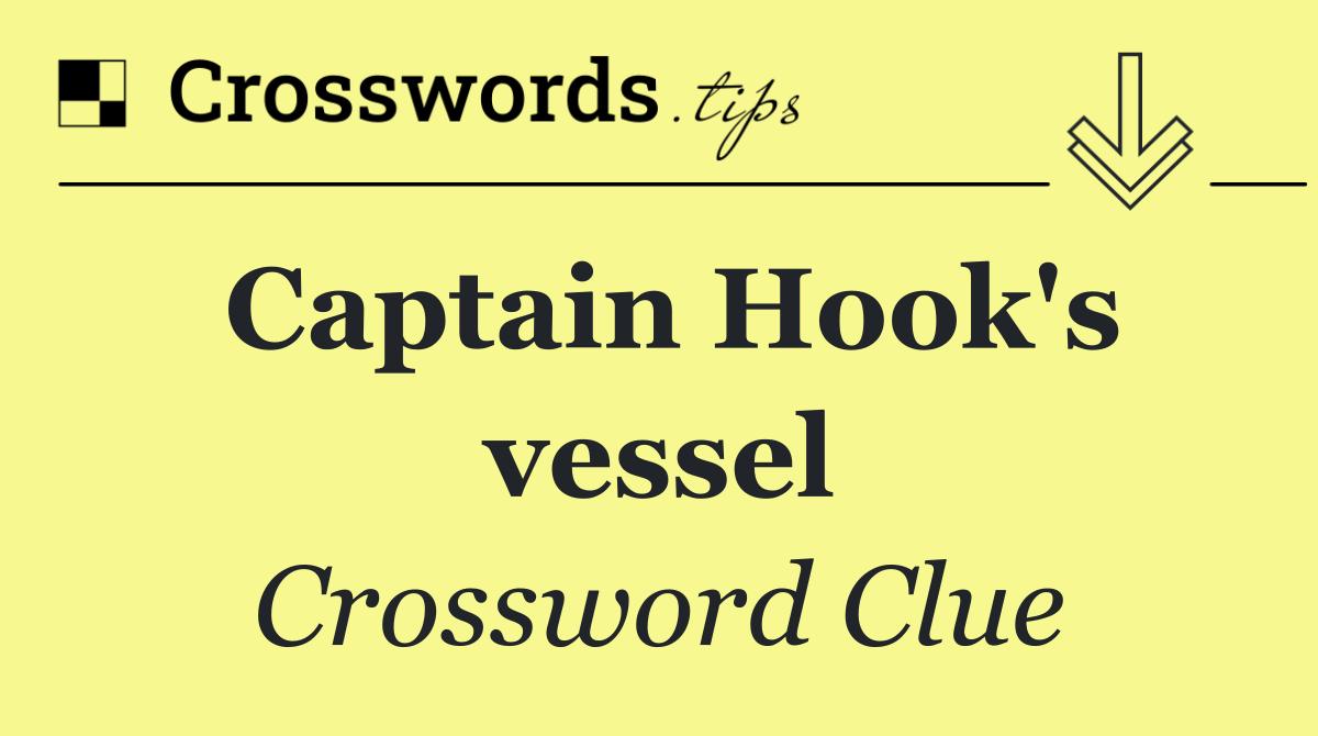 Captain Hook's vessel