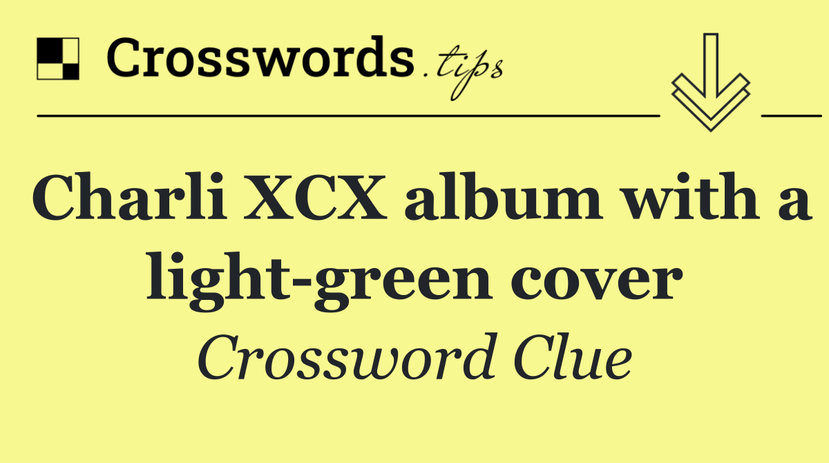 Charli XCX album with a light green cover