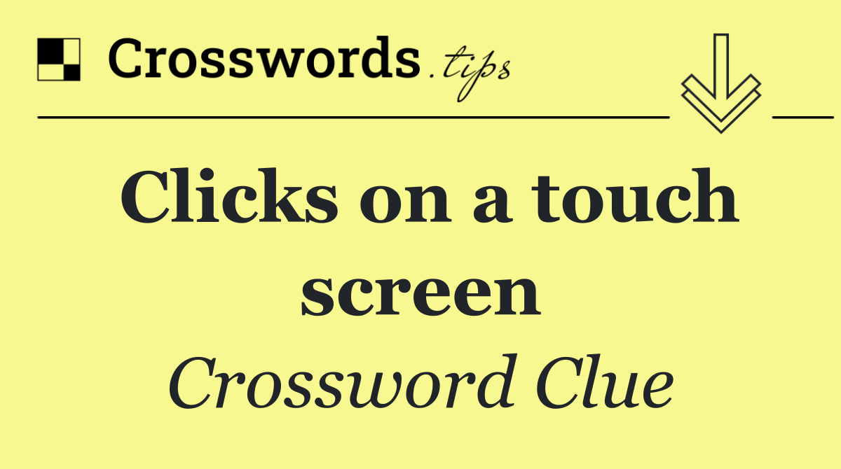 Clicks on a touch screen