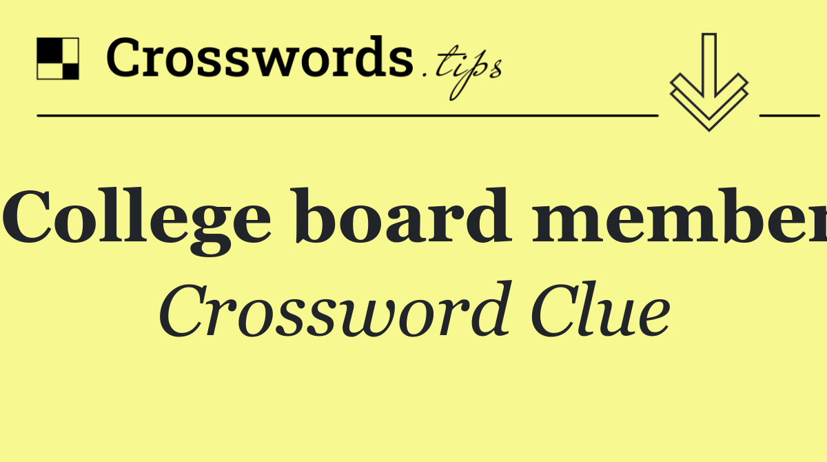 College board member