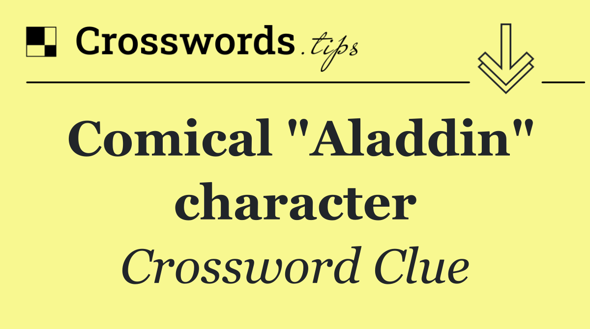 Comical "Aladdin" character