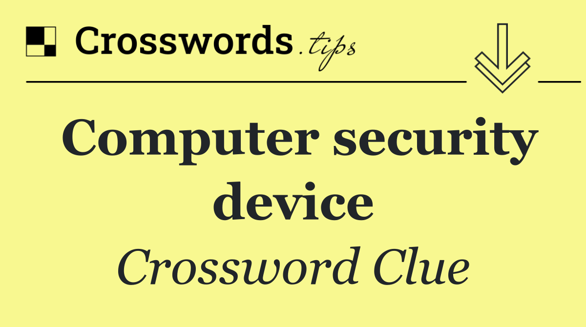 Computer security device