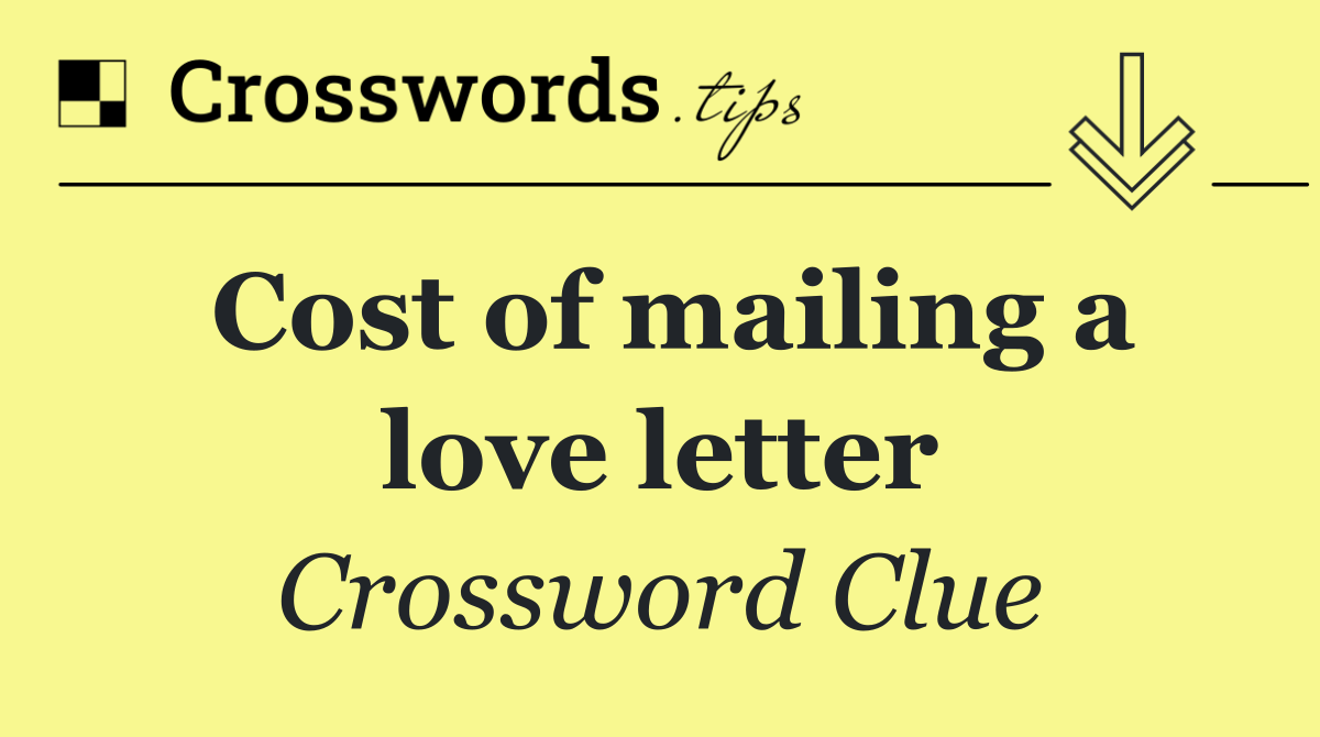 Cost of mailing a love letter
