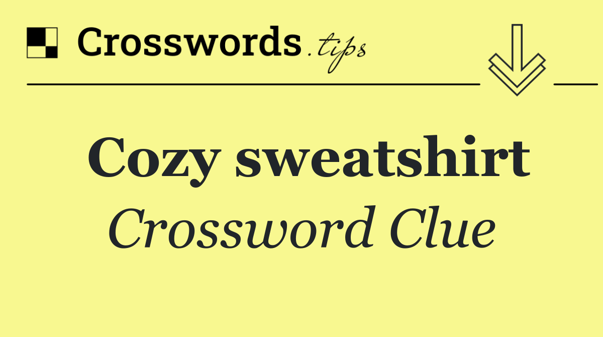 Cozy sweatshirt