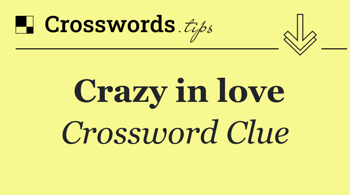 Crazy in love