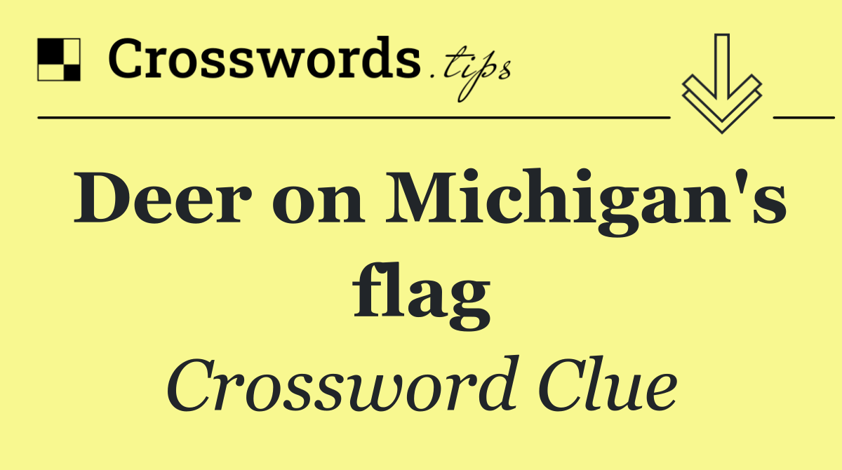 Deer on Michigan's flag