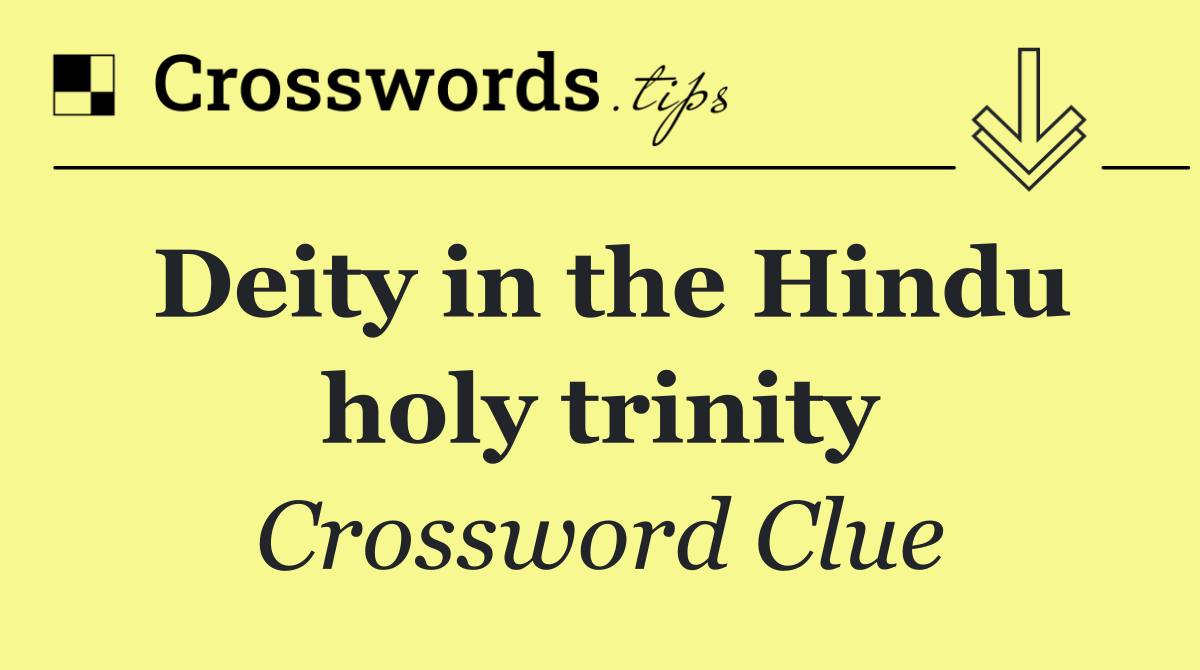 Deity in the Hindu holy trinity