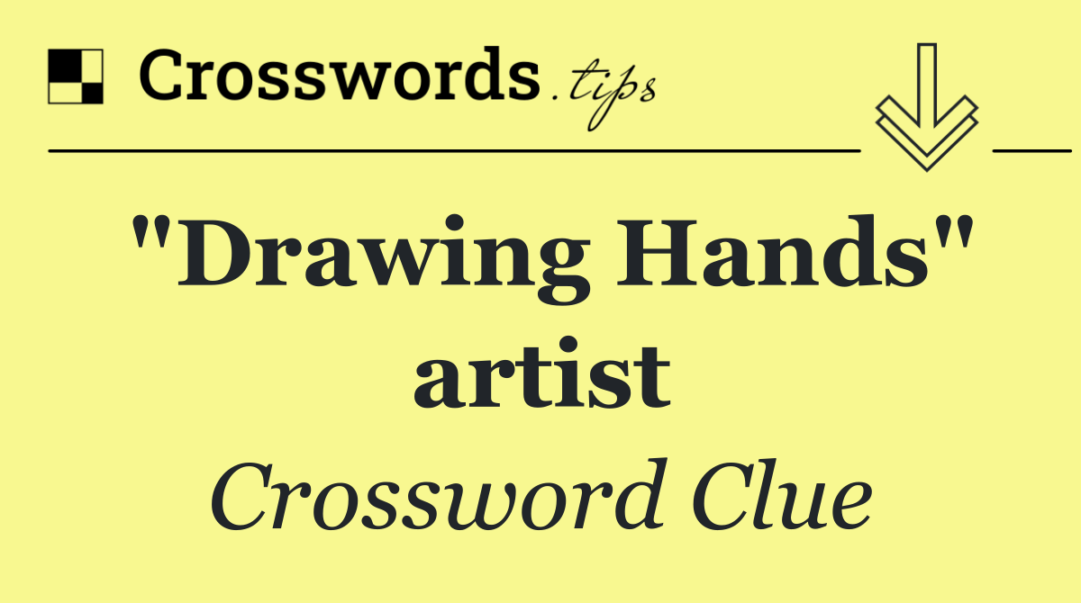 "Drawing Hands" artist