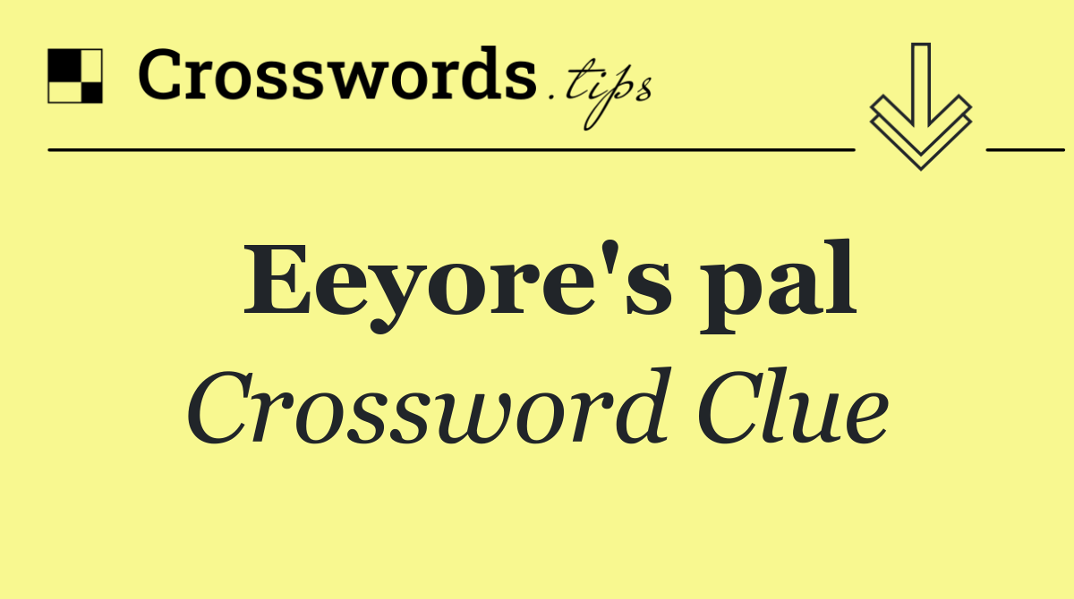 Eeyore's pal