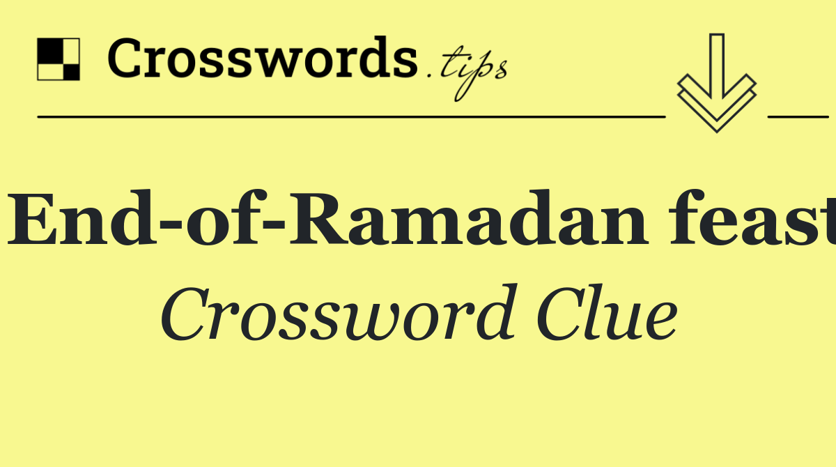 End of Ramadan feast