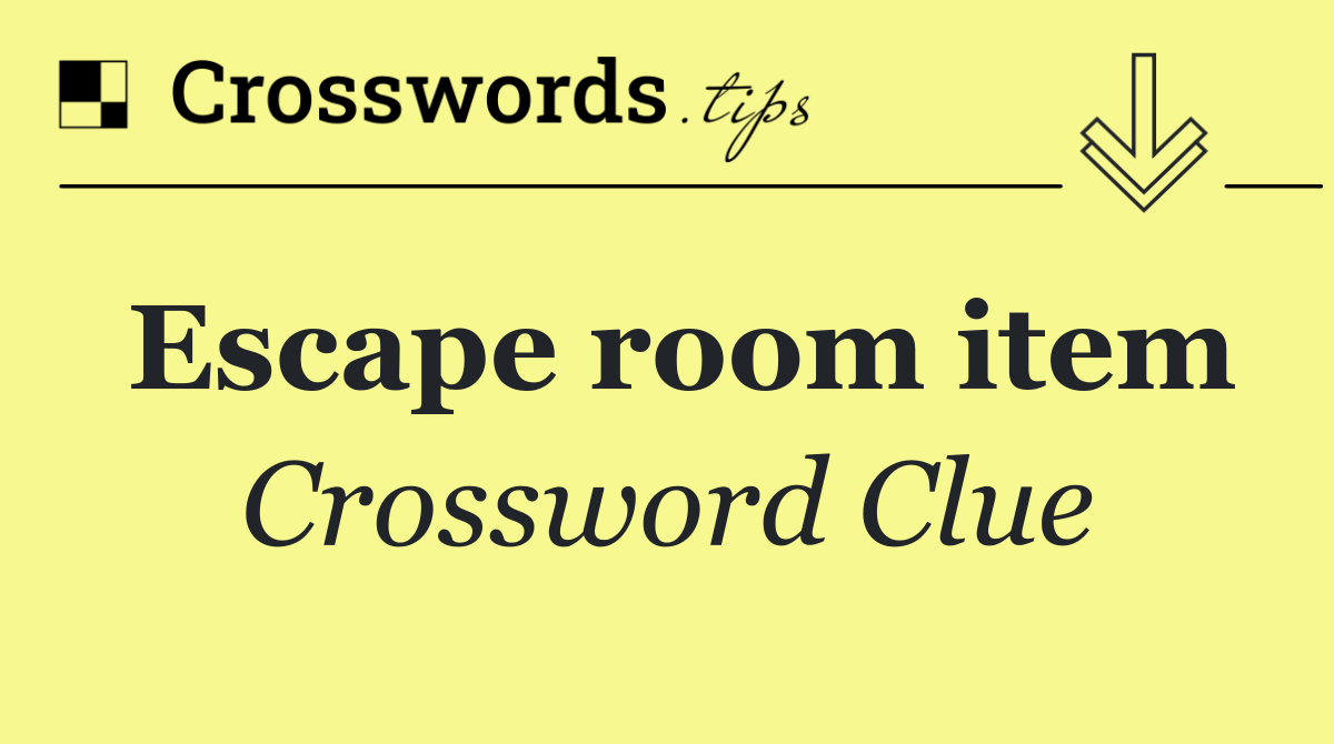 Escape room item