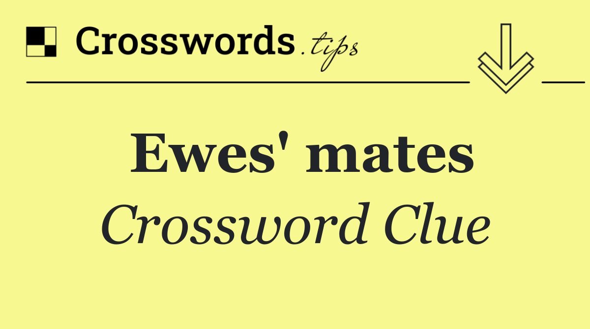 Ewes' mates