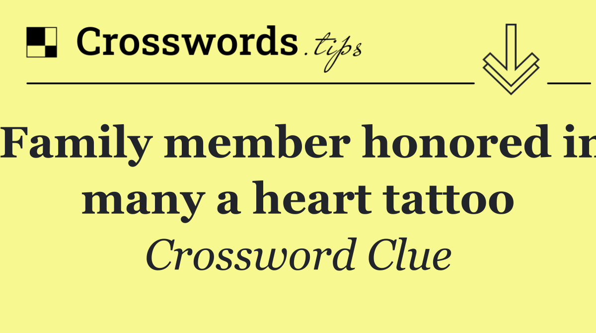 Family member honored in many a heart tattoo