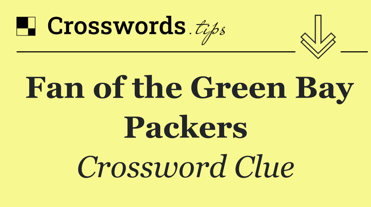 Fan of the Green Bay Packers