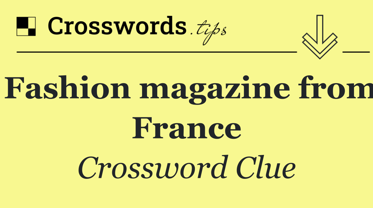 Fashion magazine from France