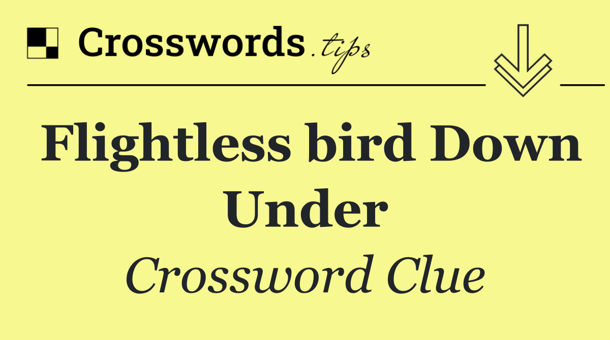 Flightless bird Down Under