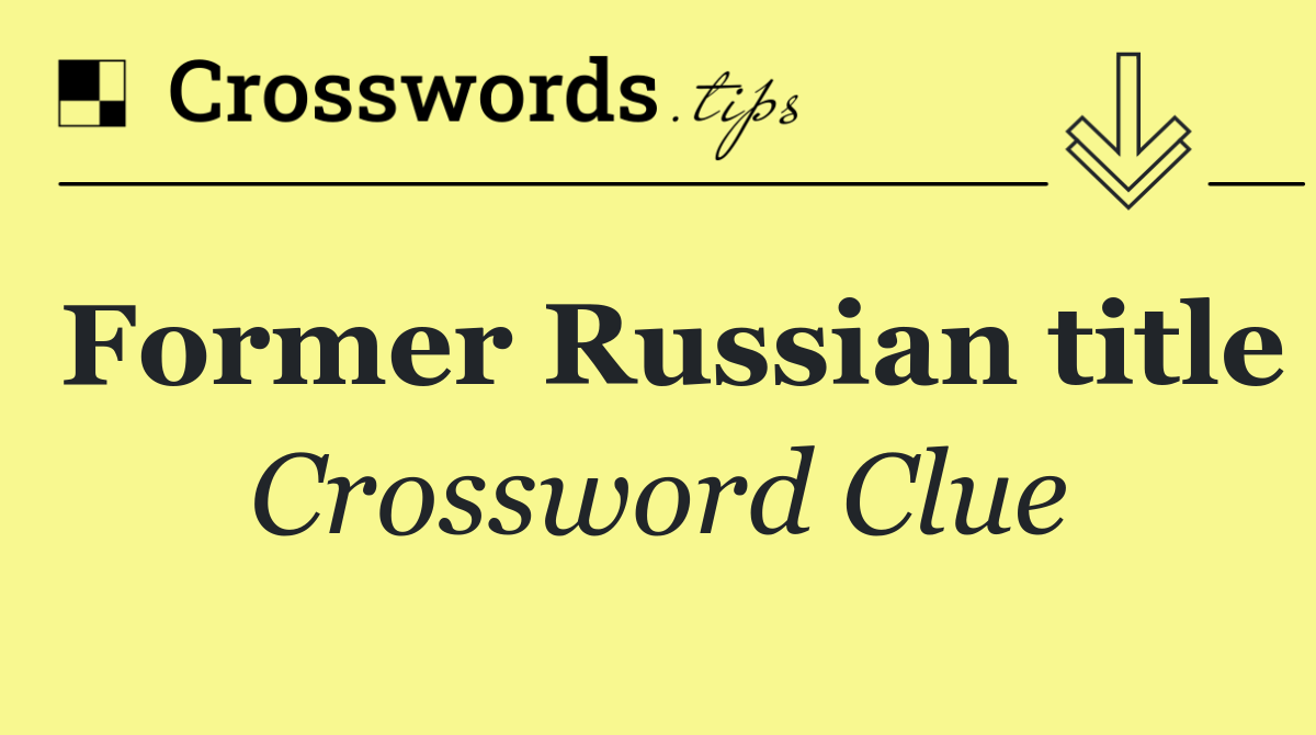 Former Russian title