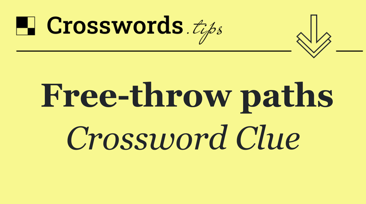 Free throw paths