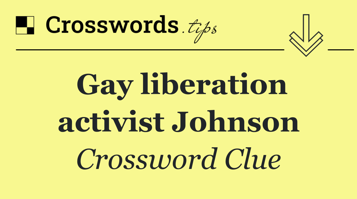 Gay liberation activist Johnson