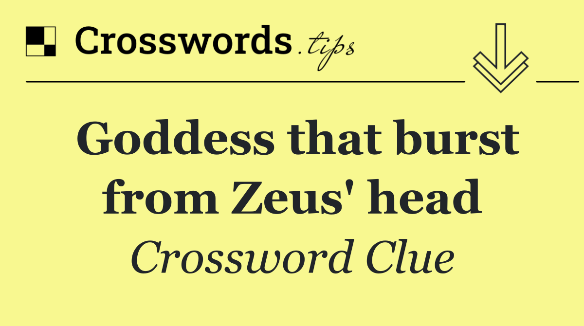Goddess that burst from Zeus' head