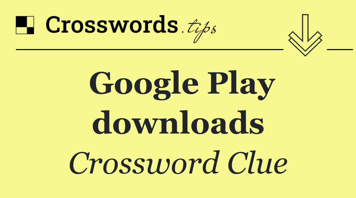 Google Play downloads