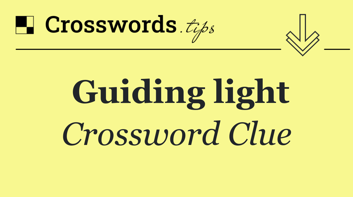 Guiding light