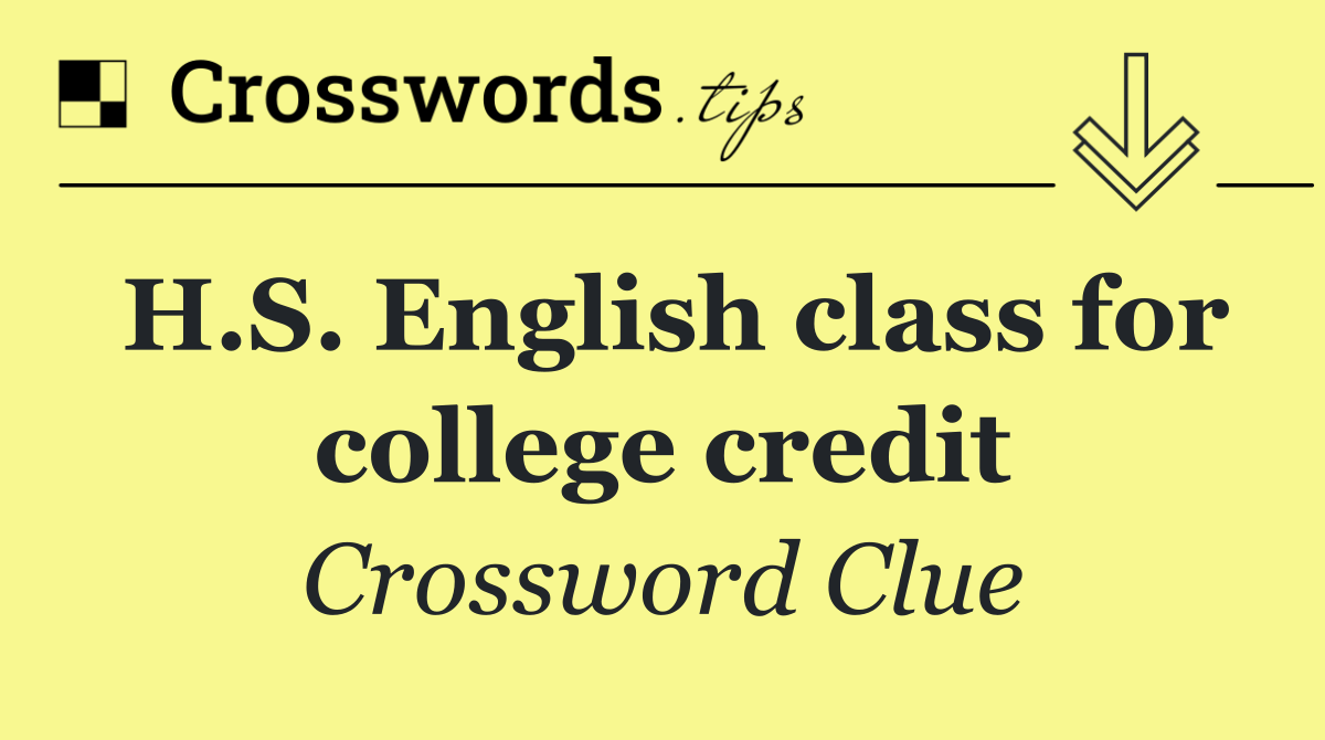 H.S. English class for college credit