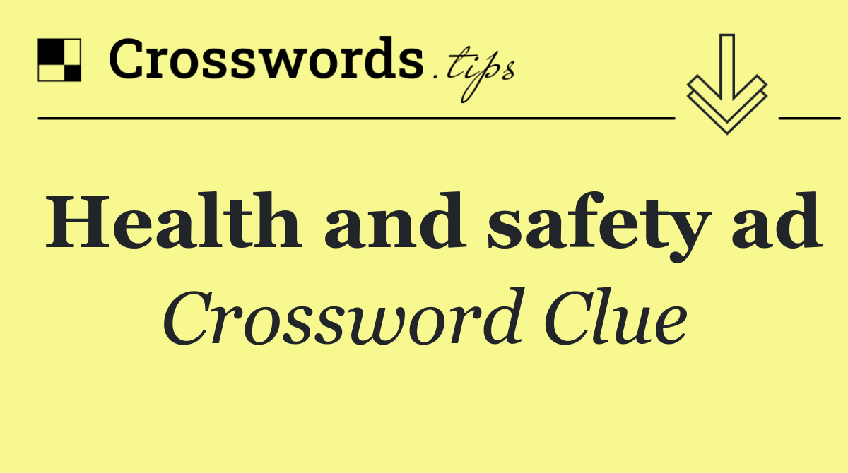 Health and safety ad