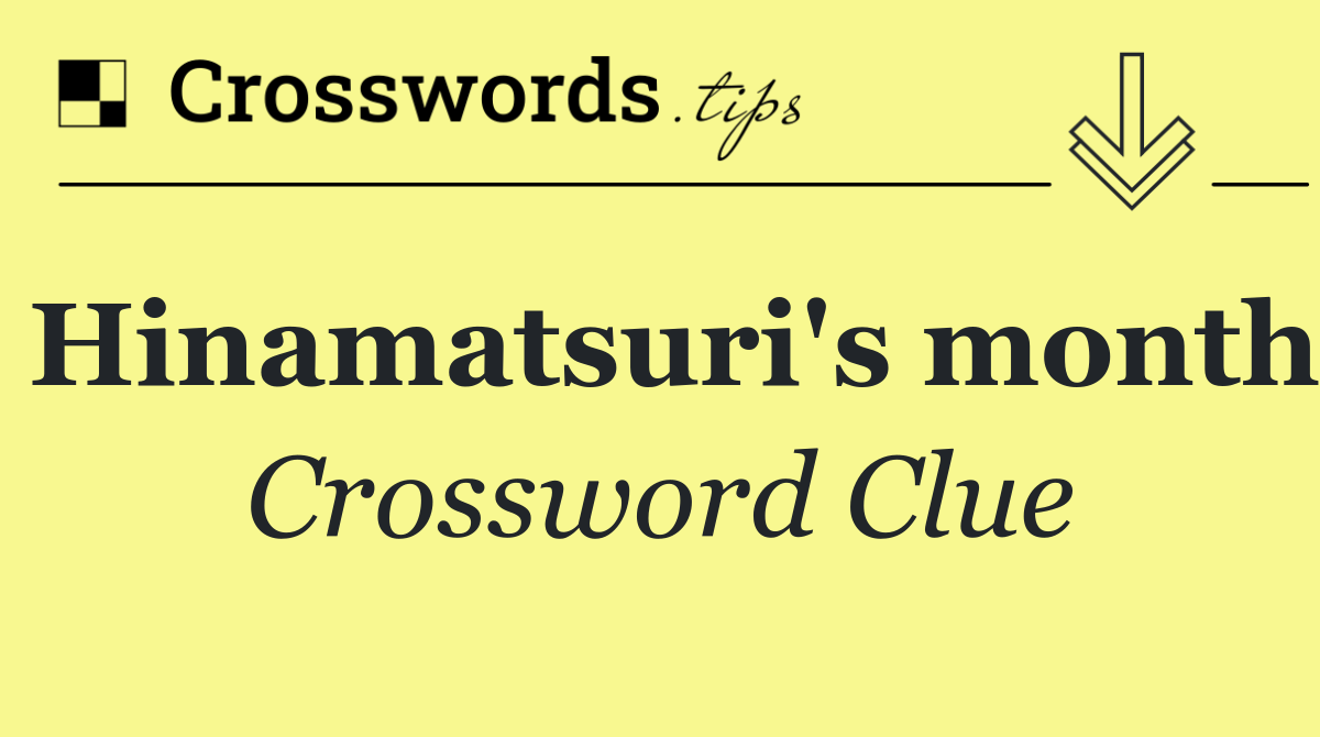 Hinamatsuri's month