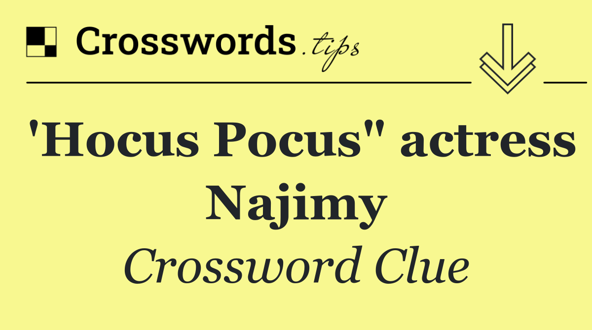 'Hocus Pocus" actress Najimy