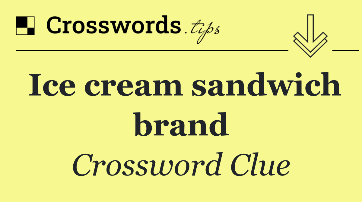Ice cream sandwich brand