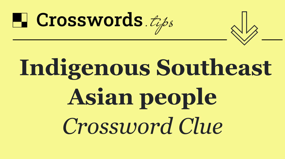 Indigenous Southeast Asian people