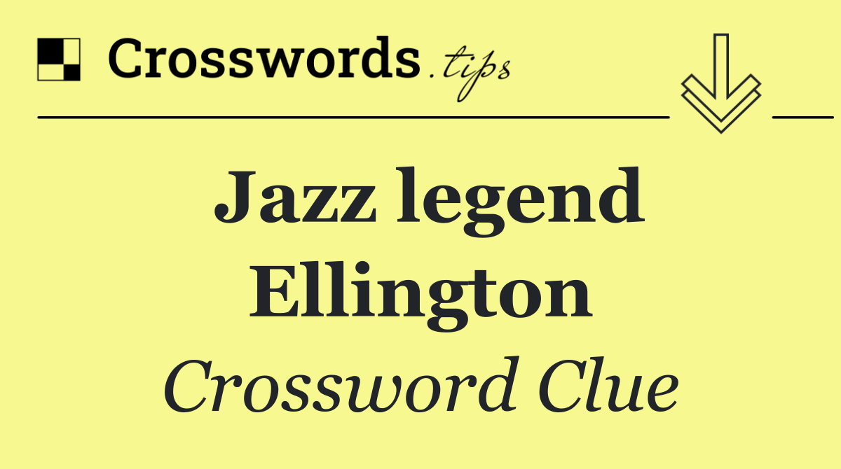 Jazz legend Ellington
