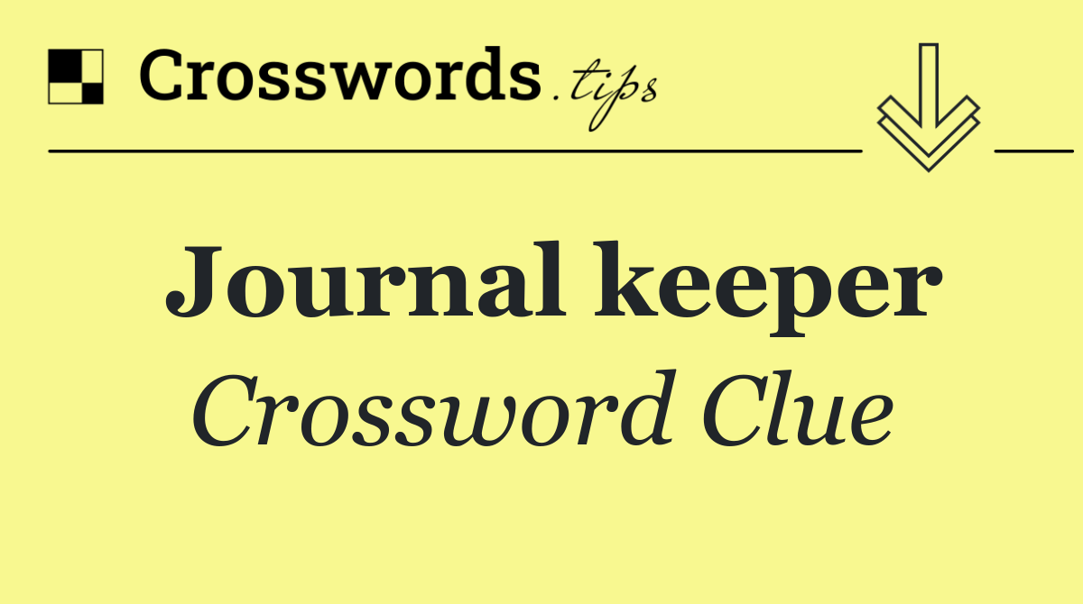 Journal keeper