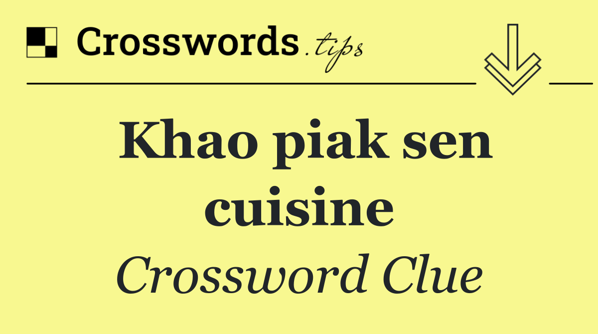 Khao piak sen cuisine