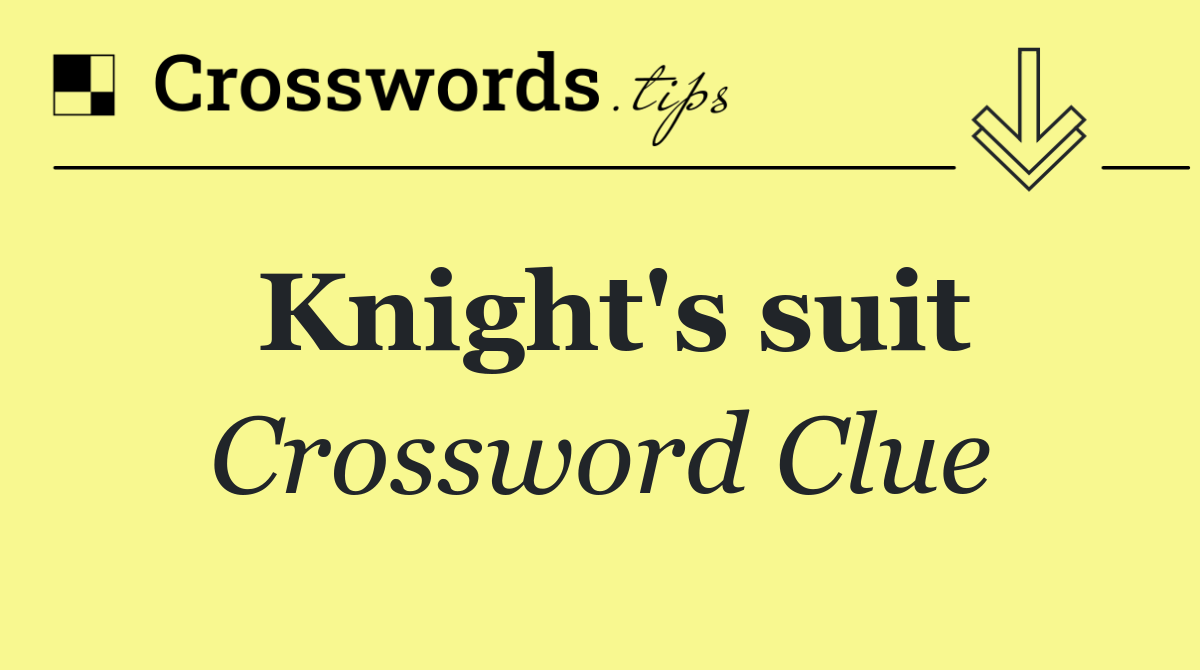 Knight's suit