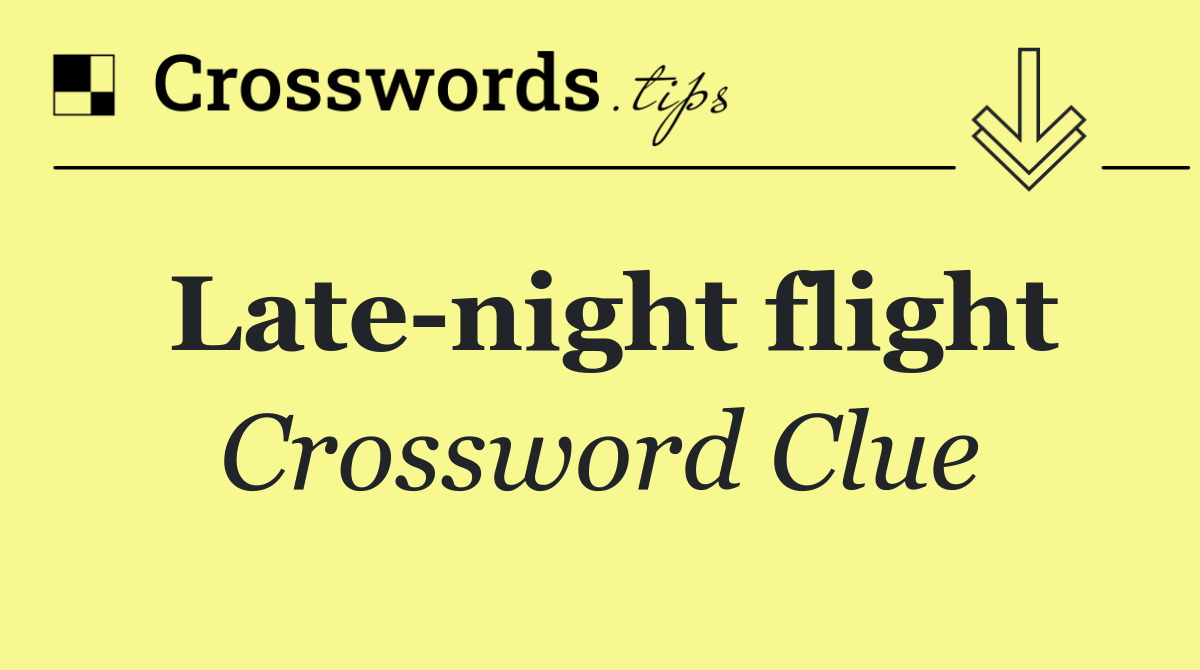 Late night flight