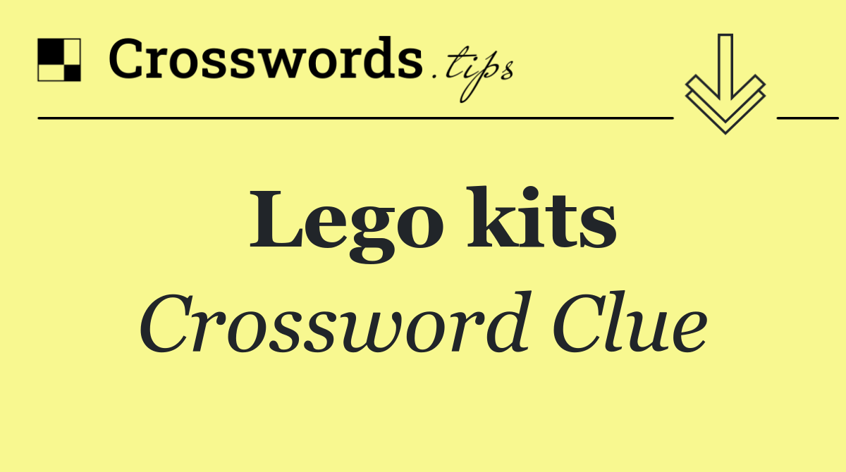 Lego kits
