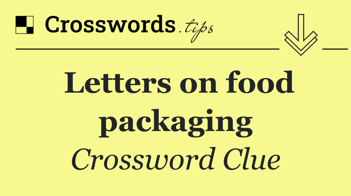 Letters on food packaging