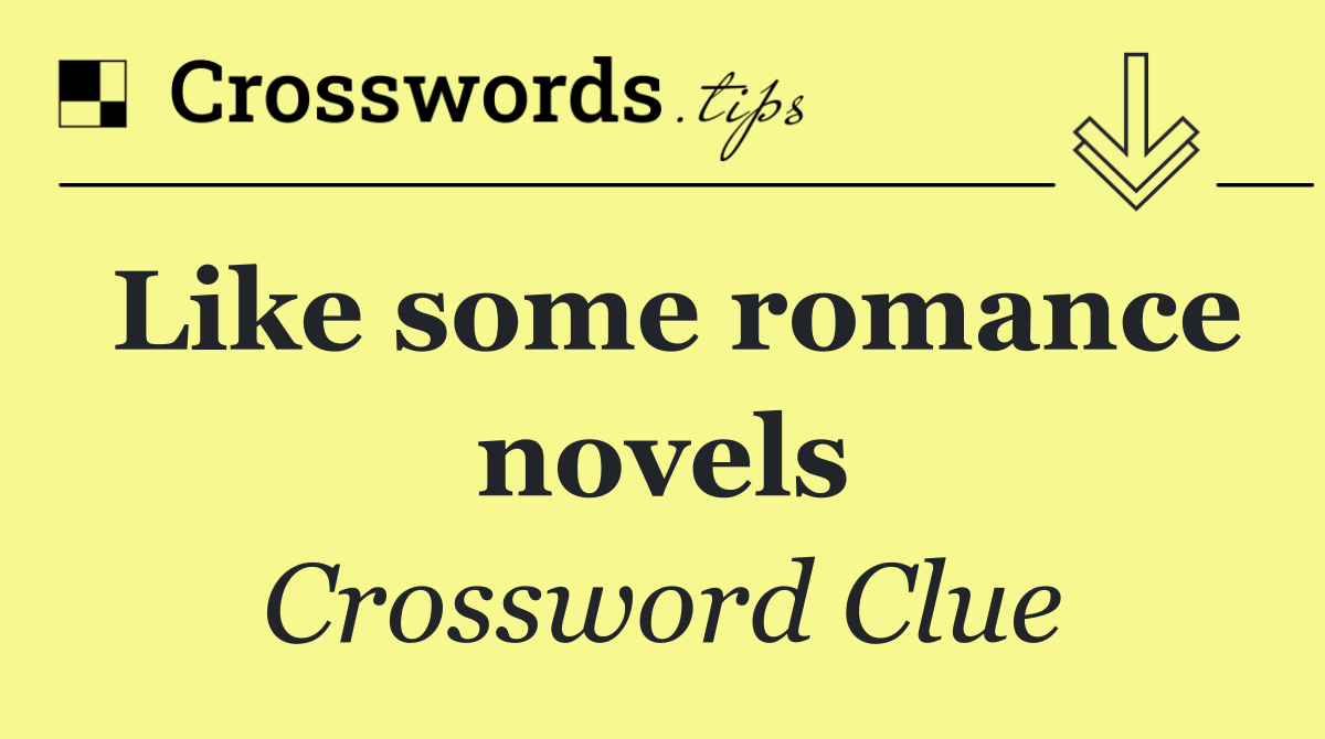 Like some romance novels