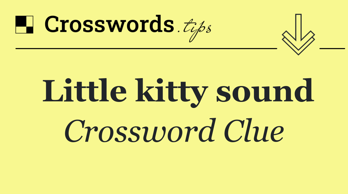 Little kitty sound