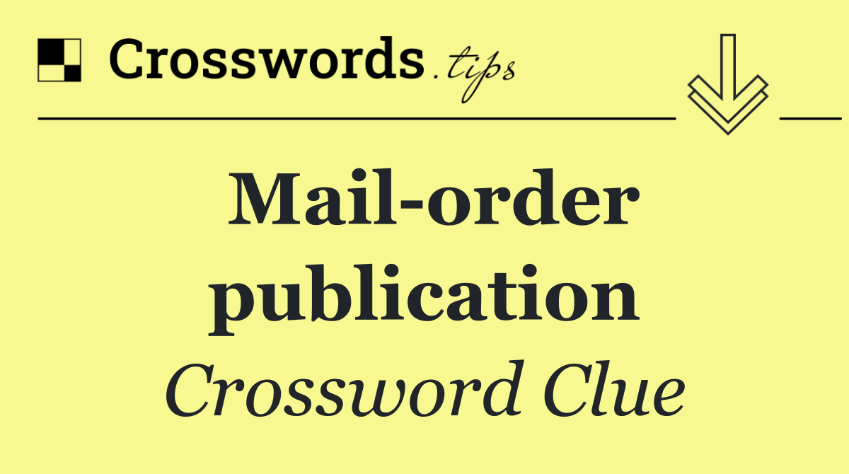 Mail order publication