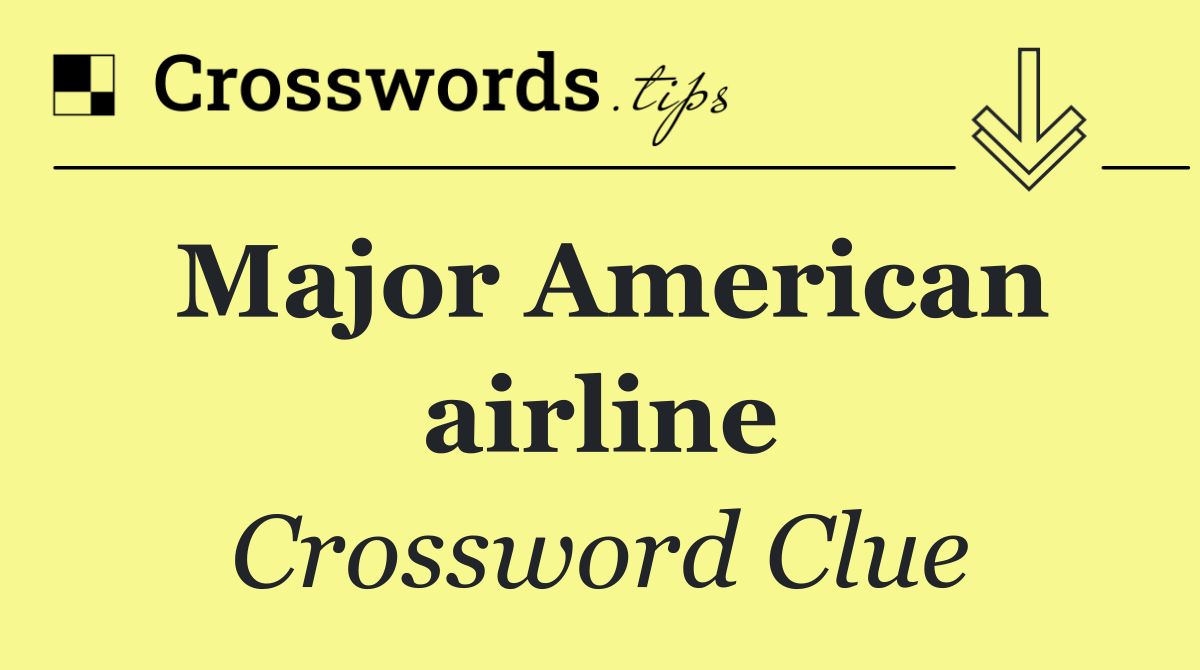 Major American airline