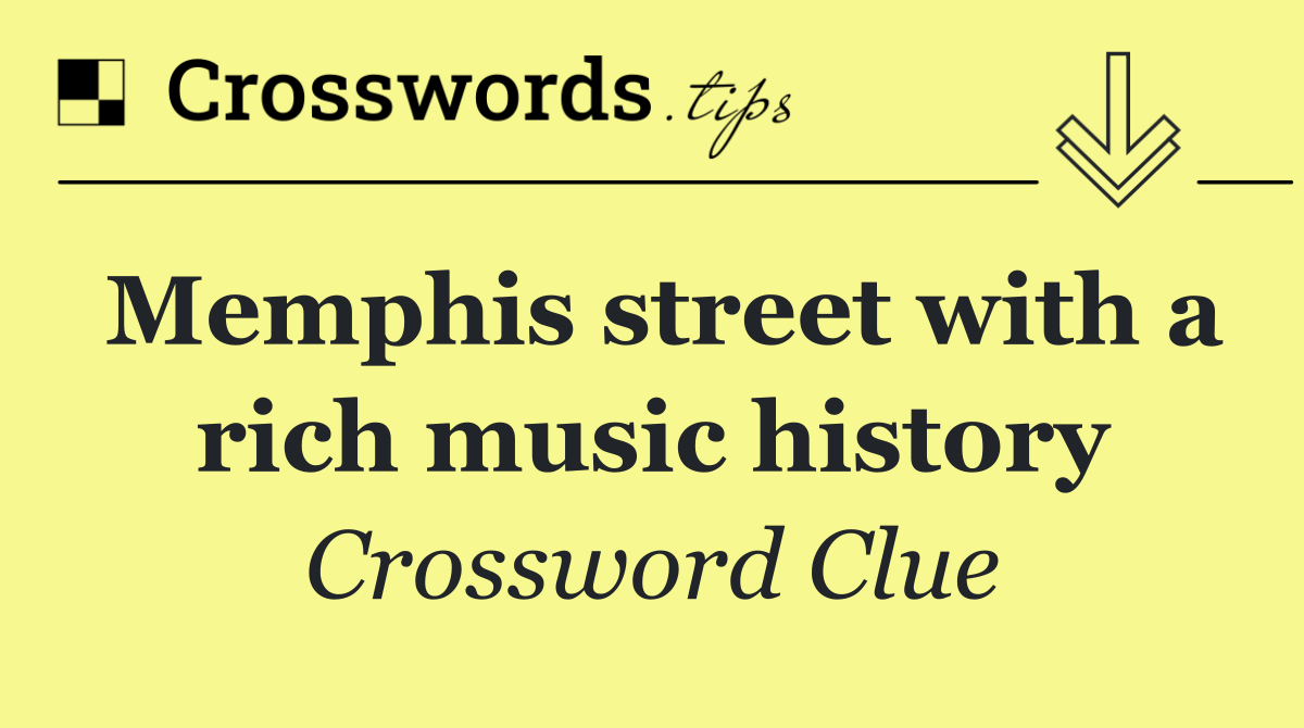 Memphis street with a rich music history