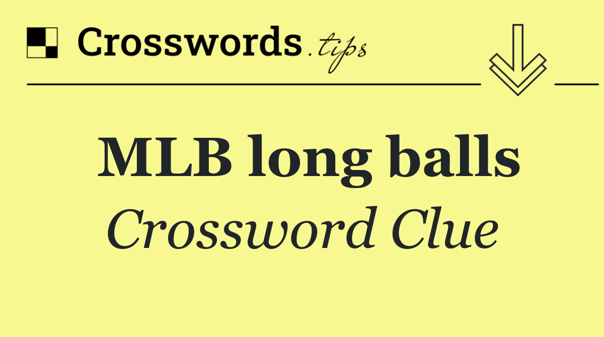 MLB long balls