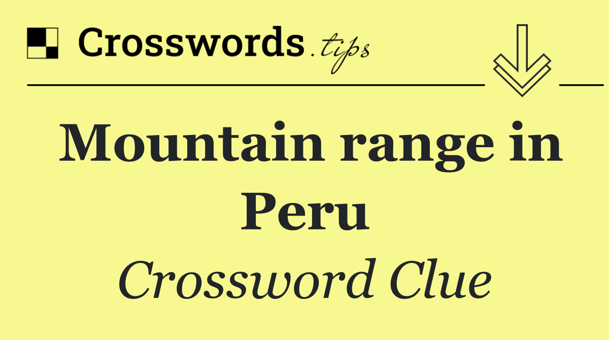Mountain range in Peru