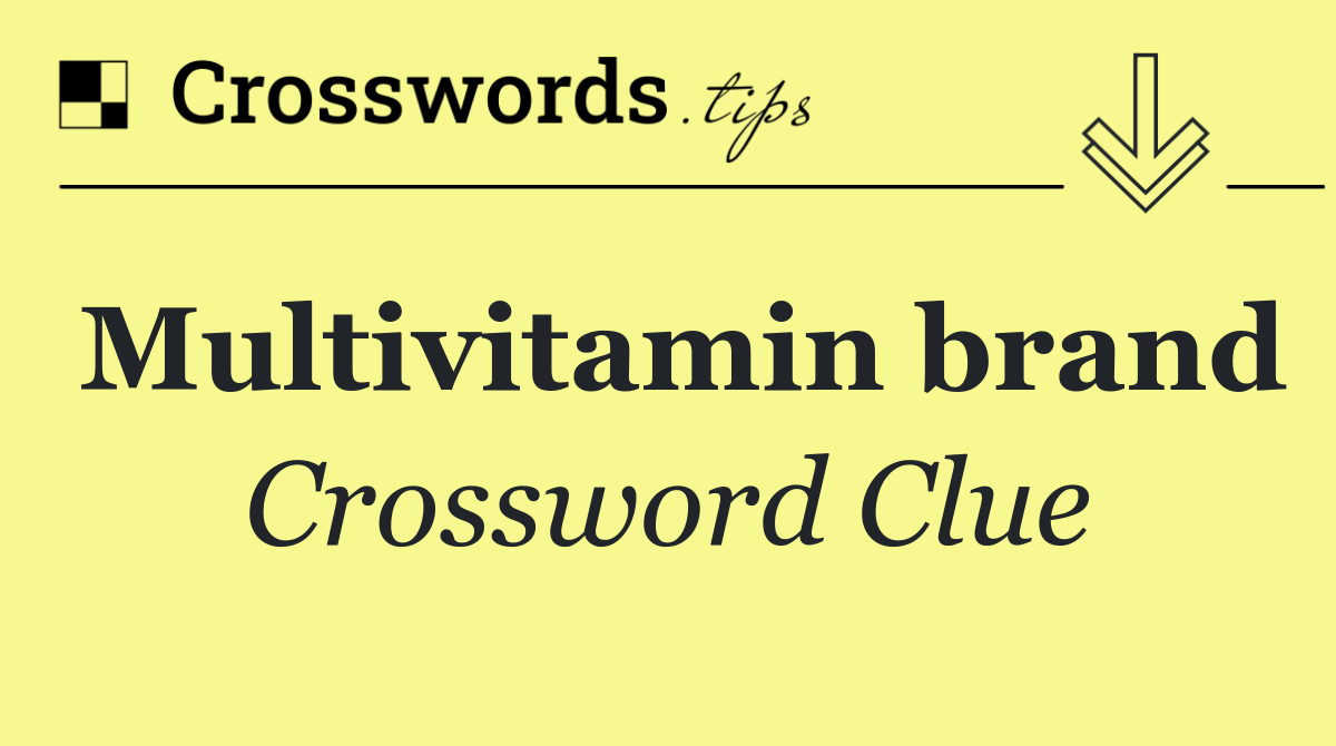 Multivitamin brand