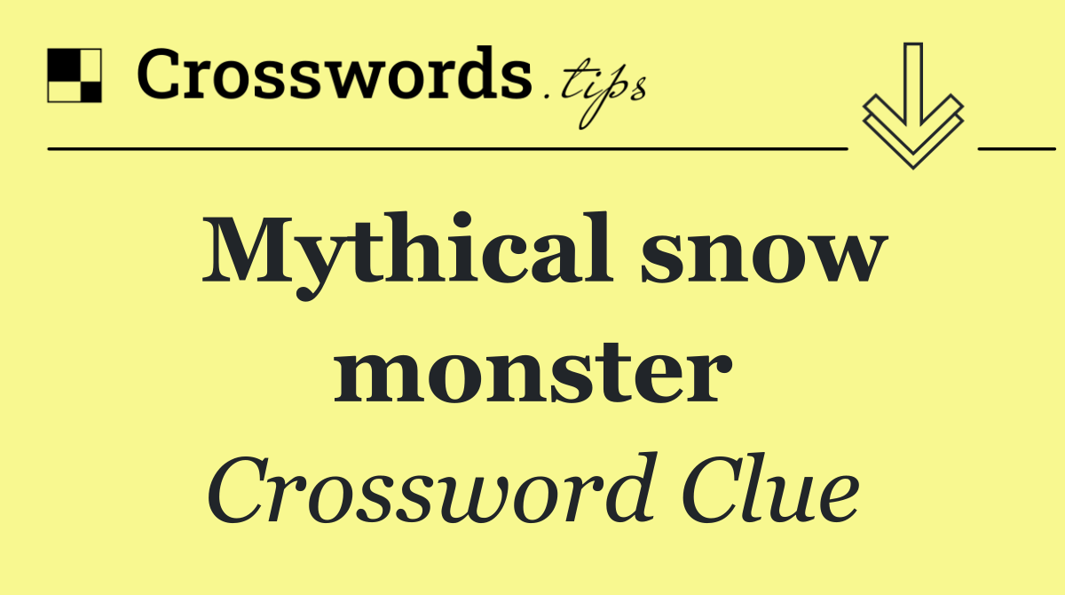 Mythical snow monster