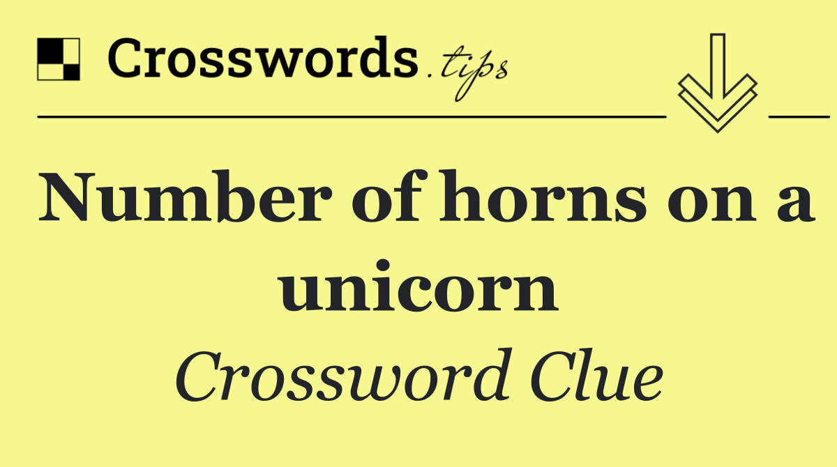 Number of horns on a unicorn