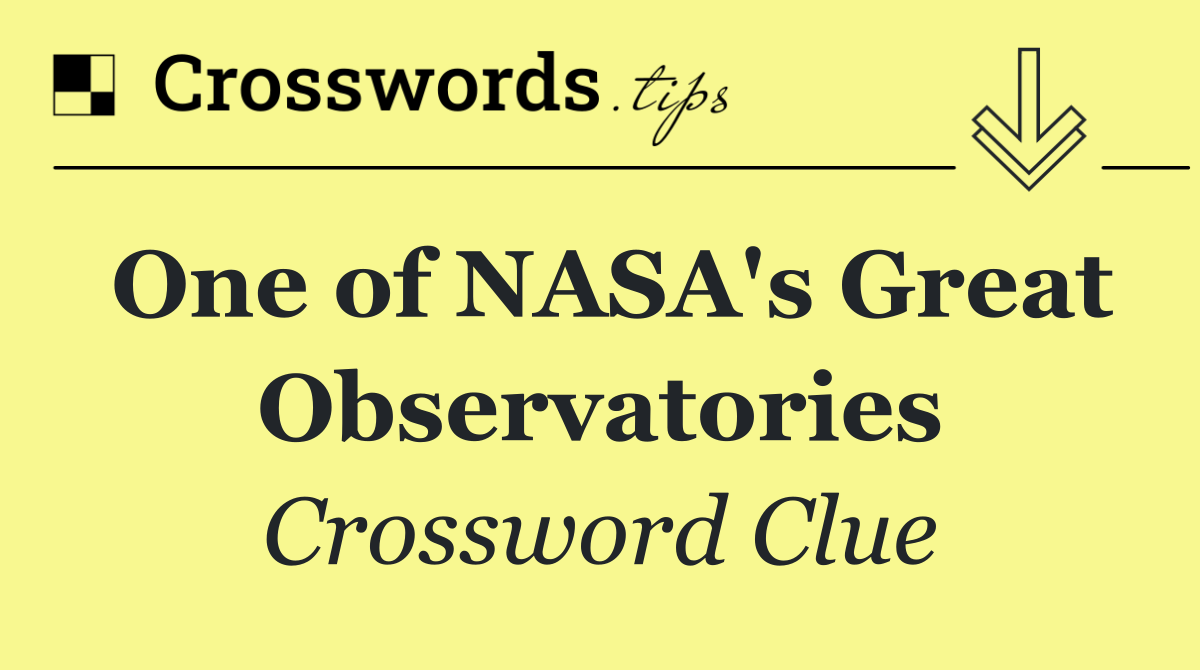 One of NASA's Great Observatories